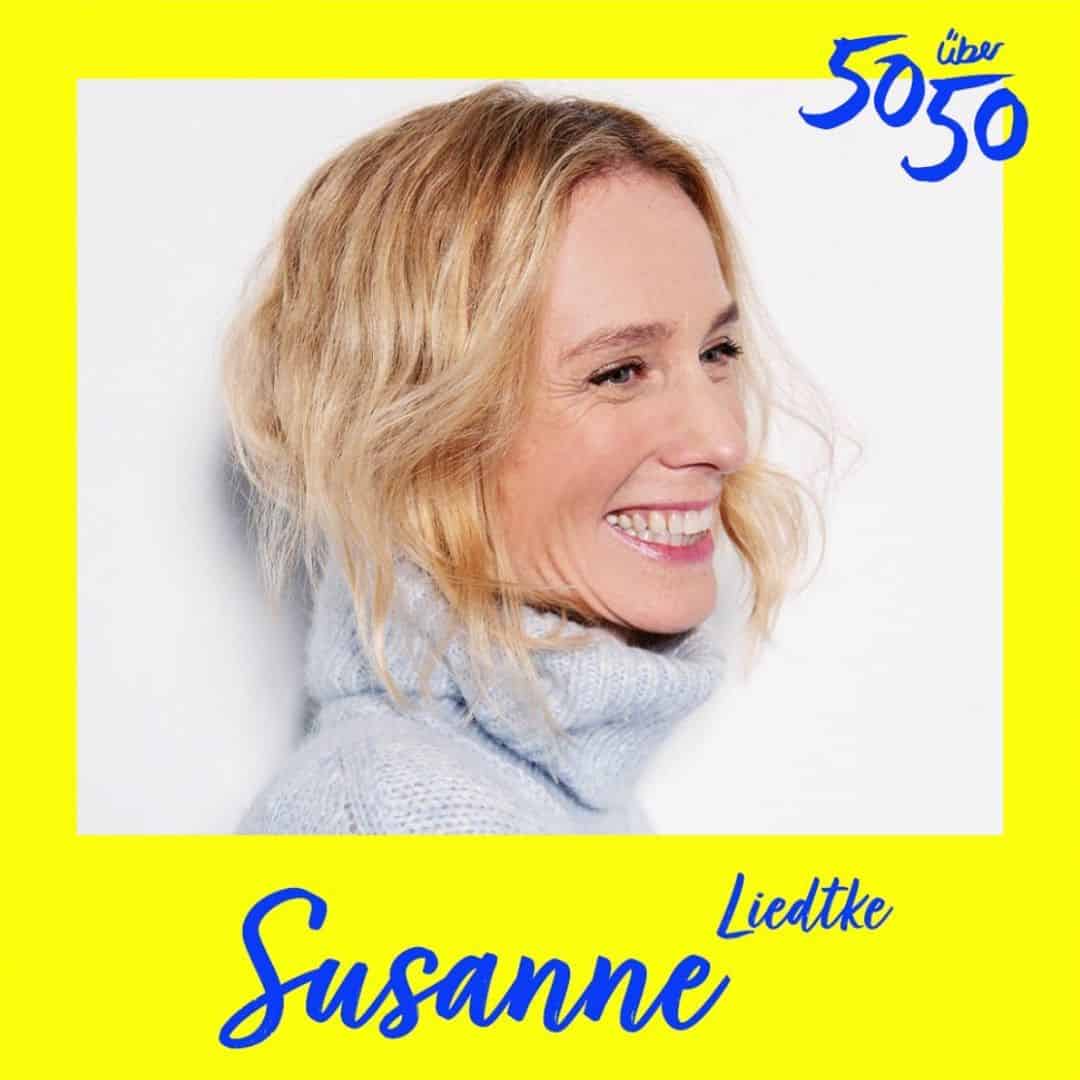 Susanne Liedtke im Podcast 50 über 50 von Stephanie Hielscher