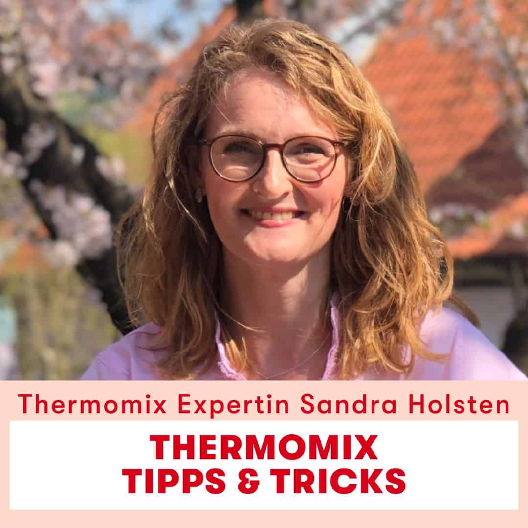 Thermomix Expertin Sandra Holsten