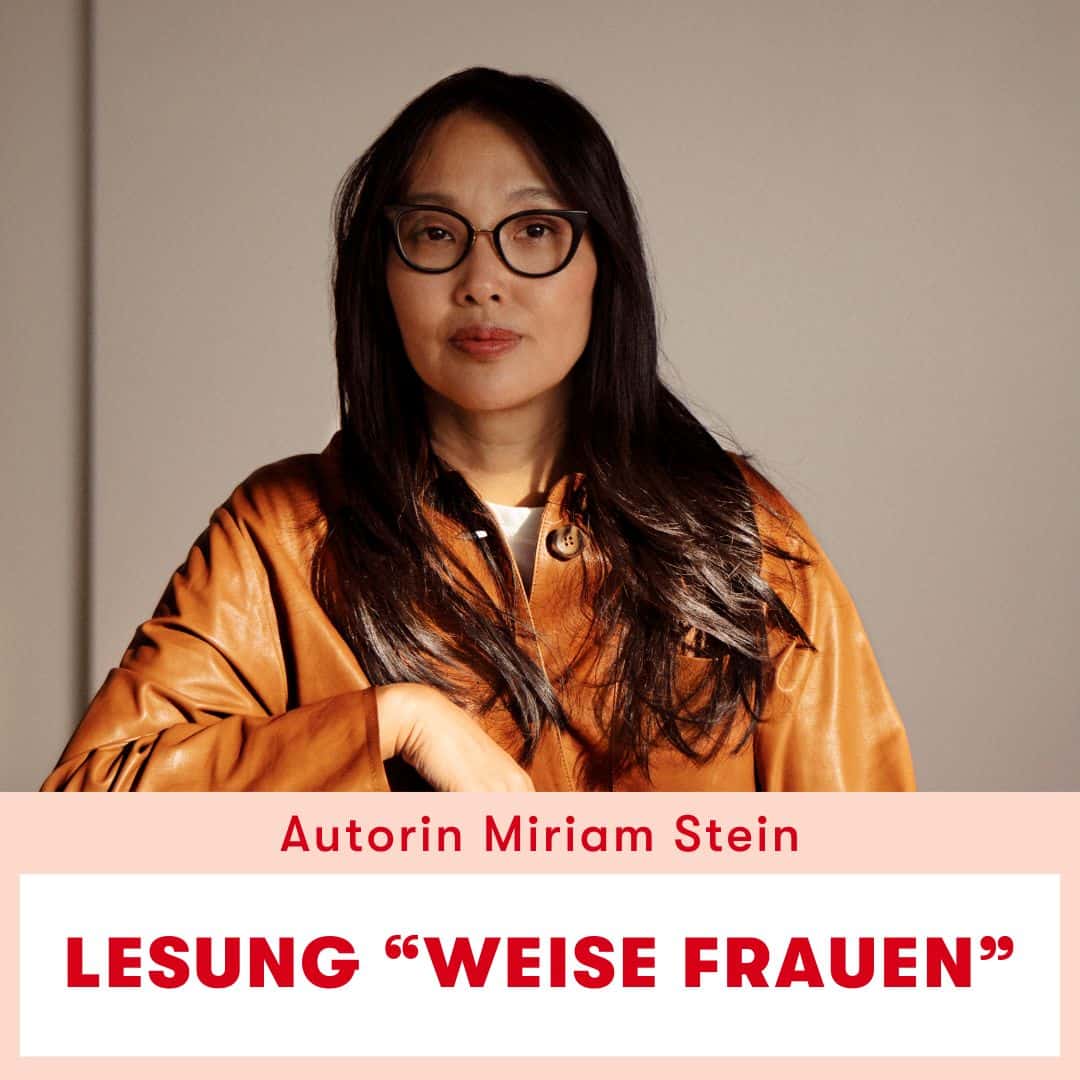 Lesung mit Miriam Stein "Weise Frauen"
