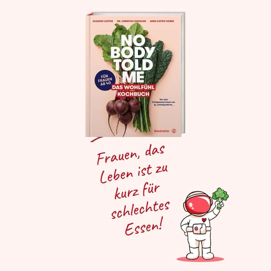Nobody told me Das Wohlfühl-Kochbuch