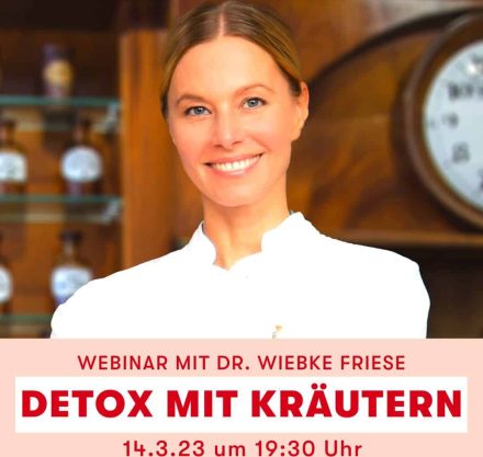 Dr. Wiebke Friese Webinar am 14.3.2023 Detox mit Kräutern