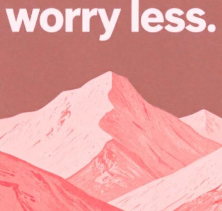 hike more. worry less