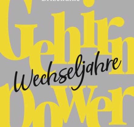 Louann Brizendines neuem Buch über das weibliche Gehirn in den Wechseljahren.